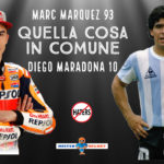 Quella cosa in comune fra Marquez e Maradona!
